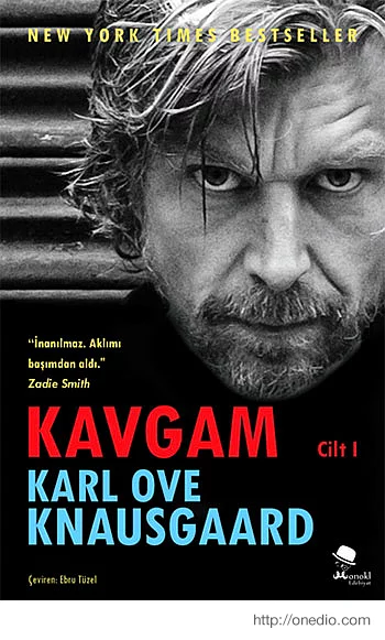 Karl Ove Knausgaard / Kavgam Cilt I